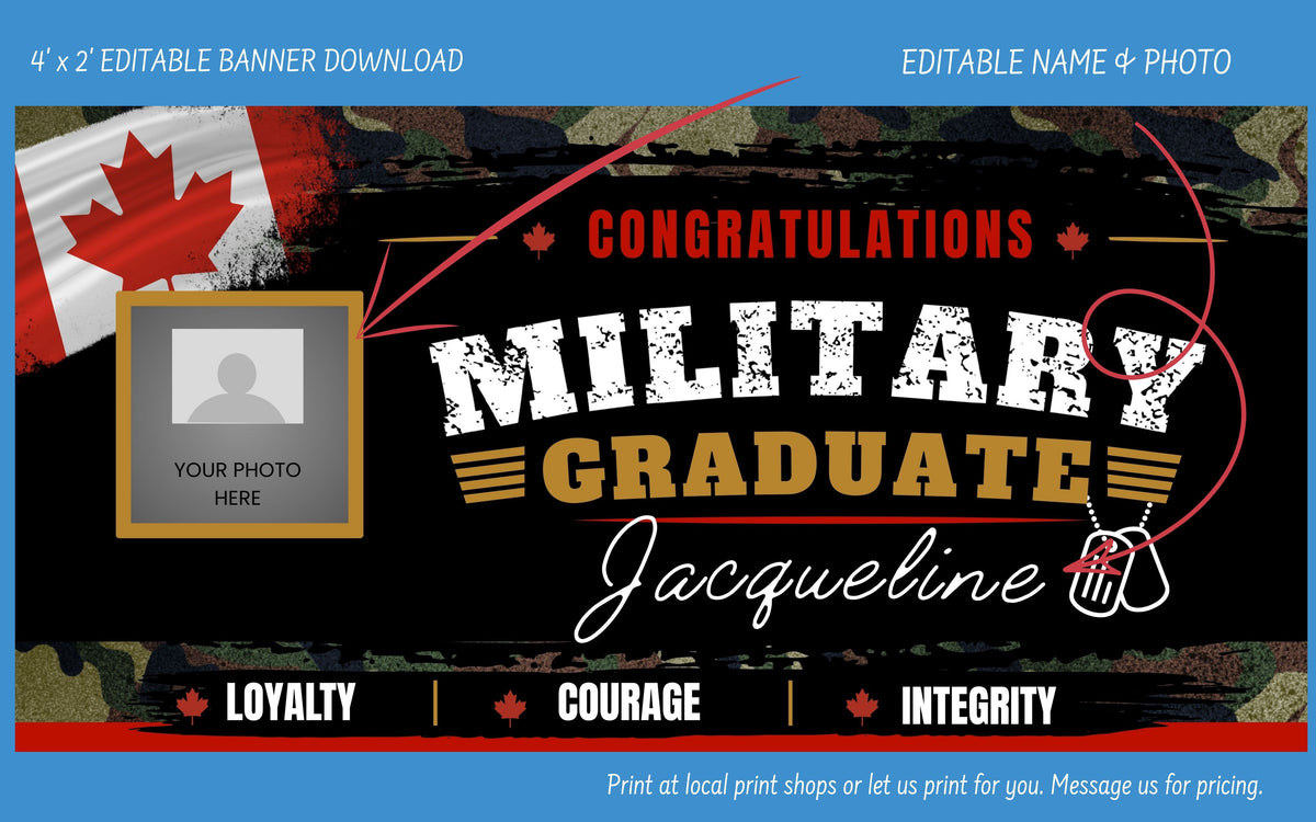 A digital preview of a customizable military graduate banner template. The banner features a black background with a distressed texture, white and gold text reading 'CONGRATULATIONS MILITARY GRADUATE Jacqueline', a red maple leaf graphic, and a photo placeholder frame on the left.