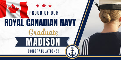 A celebratory graphic for a Royal Canadian Navy graduate, featuring a Canadian flag, the text 'PROUD OF OUR ROYAL CANADIAN NAVY Graduate MADISON CONGRATULATIONS!', and a photo of a woman from behind wearing a navy uniform and hat.