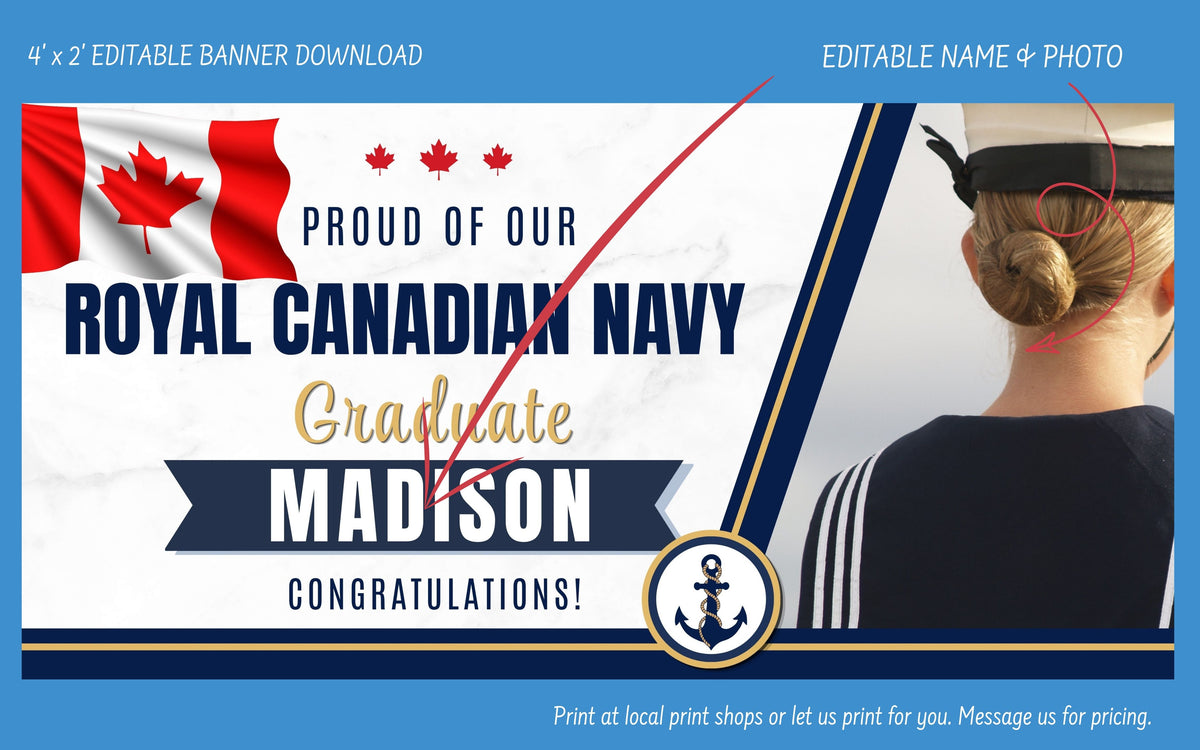 A personalized Royal Canadian Navy graduation banner template preview with a blue border, Canadian flag graphics, navy and gold typography, and a partial photo of a woman in a navy uniform on the right side.