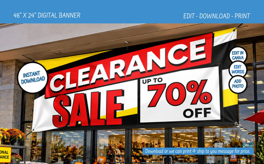A large promotional clearance sale banner displayed outside a retail store entrance. The banner is white with bold red and black text reading 'CLEARANCE SALE  and includes circular callouts for instant download, edit in Canva, edit macros, and add photo.