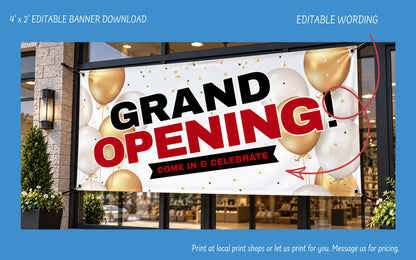 A promotional banner mockup hanging on a storefront window. The banner is white with gold and white balloons, gold confetti, and bold text reading 'GRAND OPENING!' and 'COME IN & CELEBRATE.