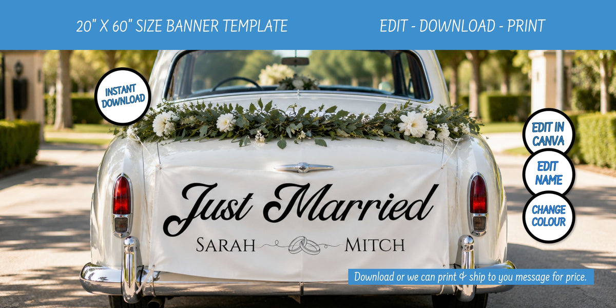 A digital template preview for a custom wedding banner, showing a white vintage car from the rear with a floral bride veil and the text 'Just Married Sarah & Mitch' printed on the trunk. The image includes blue header and footer banners with text reading '20" X 60" SIZE BANNER TEMPLATE', 'EDIT - DOWNLOAD - PRINT', 'INSTANT DOWNLOAD', 'EDIT IN CANVA', 'EDIT NAME', and 'CHANGE COLOUR'.