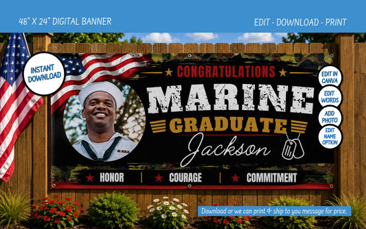 A digital mockup of a customizable 'Marine Graduate' banner displayed on a wooden fence. The banner features a photo of a smiling man in a sailor uniform, the text 'CONGRATULATIONS MARINE GRADUATE Jackson', and the words 'HONOR', 'COURAGE', 'COMMITMENT'.